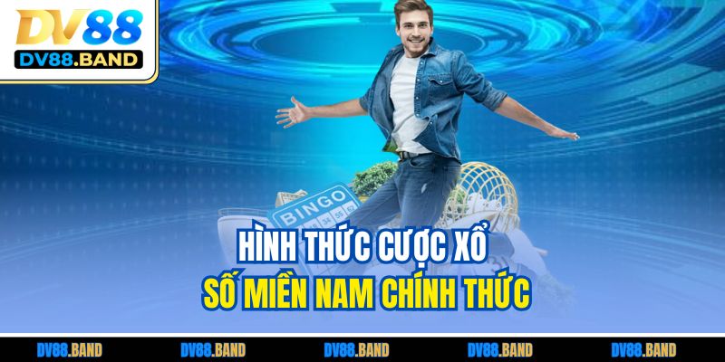 Xổ Số Miền Nam Tại DV88 - Giải Thưởng Hấp Dẫn Giá Trị 3 Hình thức cược xổ số miền Nam chính thức