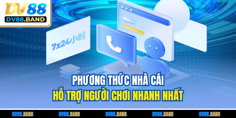 Phương thức nhà cái hỗ trợ người chơi nhanh nhất 
